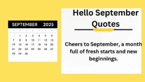 Read more about the article Top Hello September Quotes to Welcome a Cozy New Month in 2025