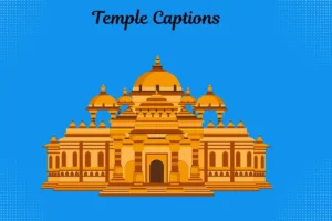Read more about the article Top 420+Temple Captions for Instagram in 2025