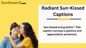 Read more about the article 150 Radiant Sun-Kissed Captions for Instagram for 2025