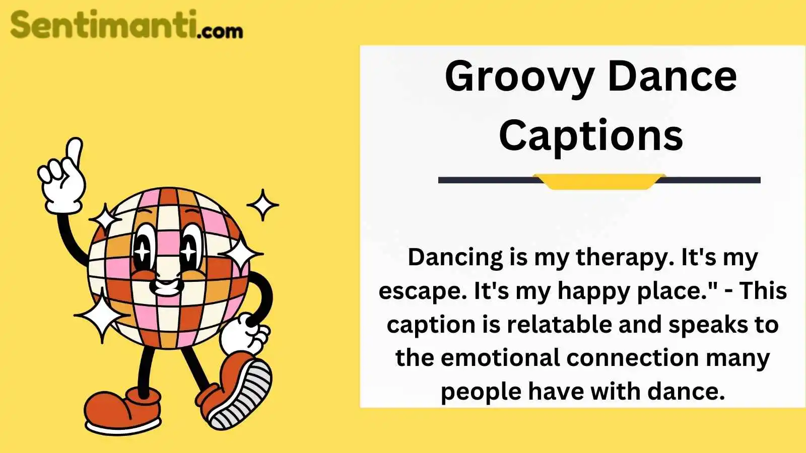 Groovy Dance Captions