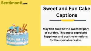 Read more about the article 210 Sweet and Fun Cake Captions for Instagram in 2025