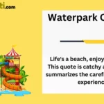 180 Best Waterpark Captions for Your Instagram: Make a Splash with the Perfect Phrase for 2025