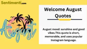 Read more about the article Refresh, Welcome August Quotes – Embracing Change in 2025